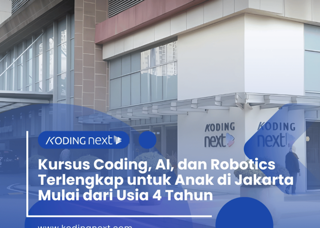 Kursus coding, AI dan robotika terlengkap untuk anak di Jakarta mulai usia 4 tahun