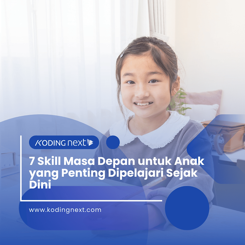7 Keterampilan masa depan bagi anak penting untuk dipelajari sejak masa kanak-kanak