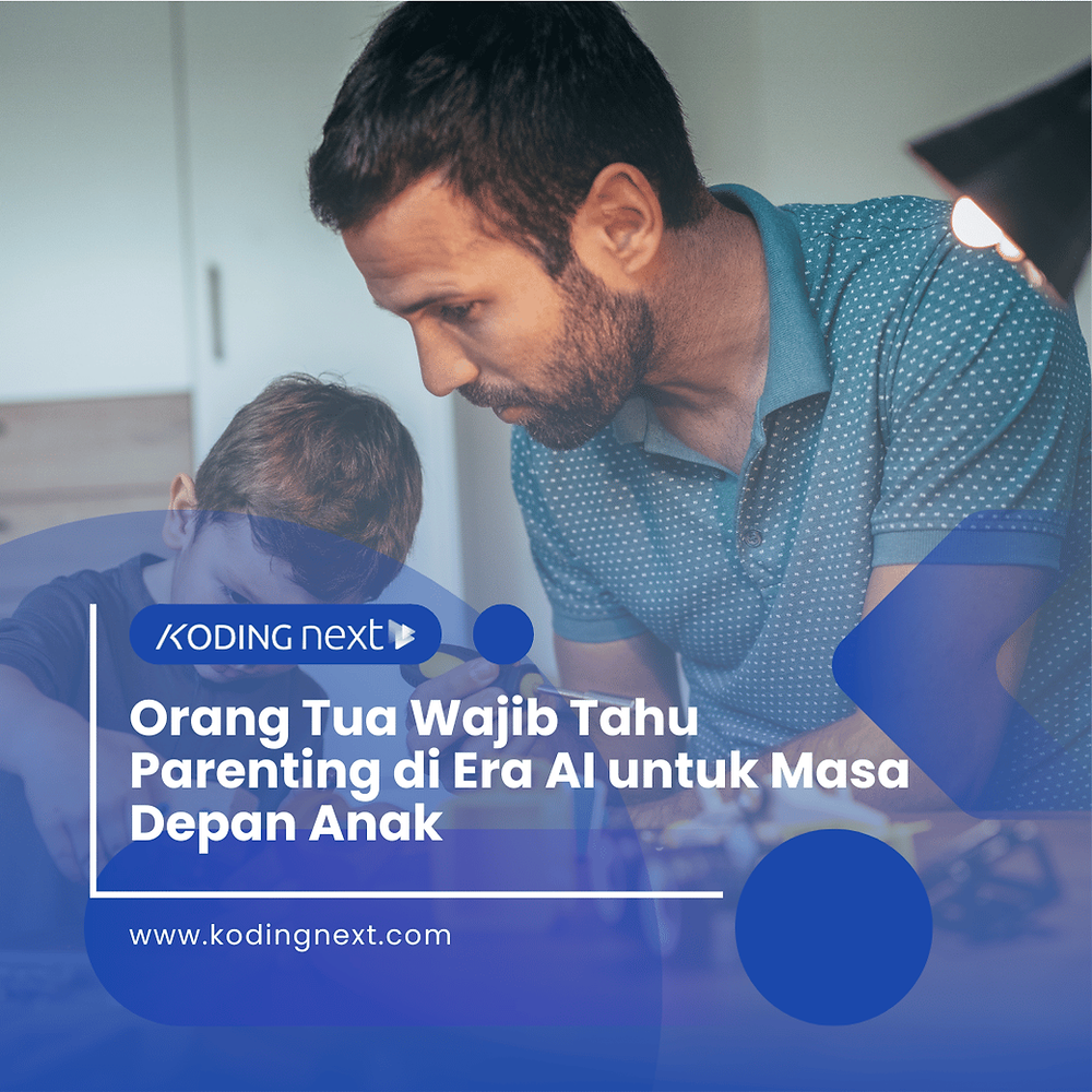 Orang tua perlu mengetahui cara menjadi orang tua di Era AI demi masa depan anak