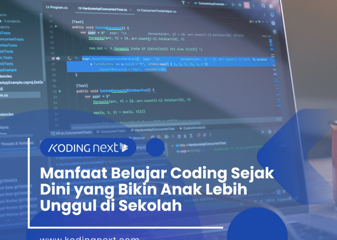 Manfaat Belajar Coding Sejak Dini untuk Meningkatkan Pendidikan Anak