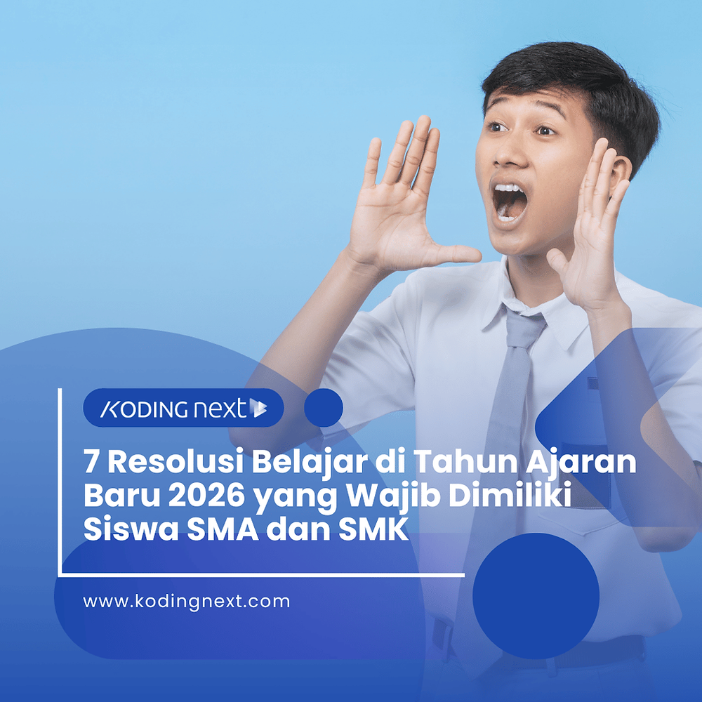 7 Resolusi Tahun Ajaran Baru 2026 yang Harus Dimiliki Siswa SMA dan Mahasiswa.